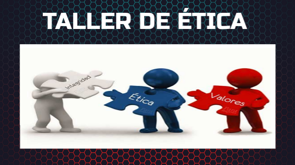 Taller de Ética (1-3-4) 1F2 ACH-2307 Agronomia Mixto.